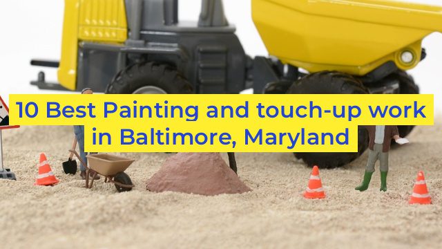 10 Best Painting and touch-up work in Baltimore, Maryland