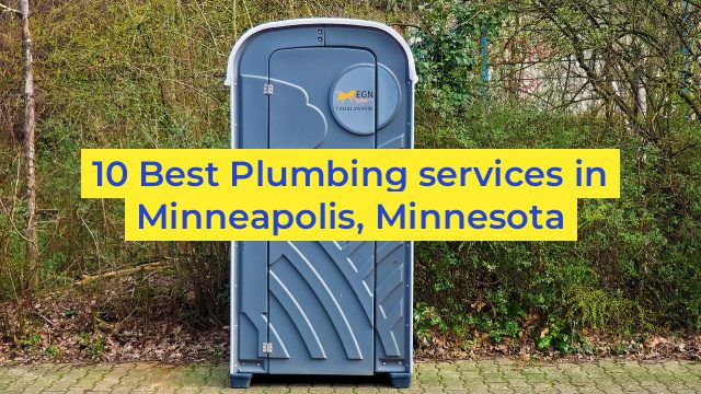 10 Best Plumbing services in Minneapolis, Minnesota