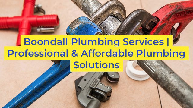 Boondall Plumbing Services | Professional & Affordable Plumbing Solutions