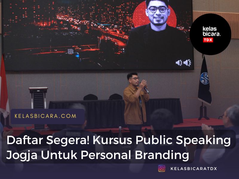 Daftar Segera! Kursus Public Speaking Jogja Untuk Personal Branding